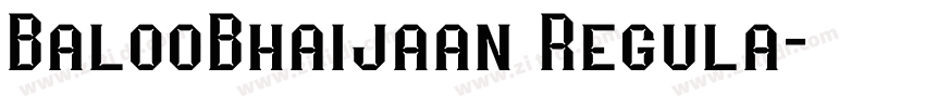 BalooBhaijaan Regula字体转换